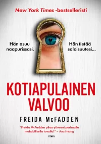 Kotiapulainen valvoo