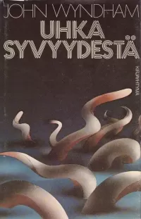 Uhka syvyydestä