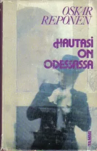 Hautasi on Odessassa