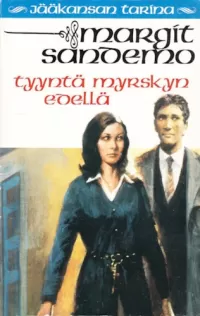 Tyyntä myrskyn edellä