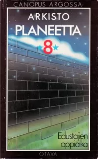 Planeetta 8: Edustajien oppiaika