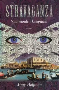 Stravaganza: Naamioiden kaupunki