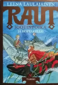 Raut Jootinpoika ja hopeakello