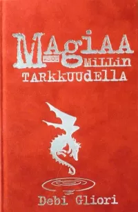 Magiaa millin tarkkuudella