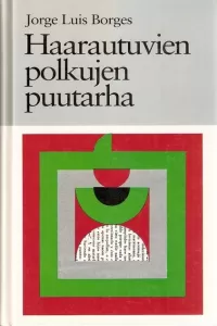 Haarautuvien polkujen puutarha