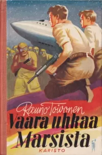 Vaara uhkaa Marsista