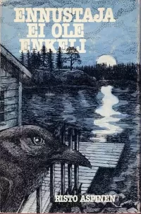 Ennustaja ei ole enkeli