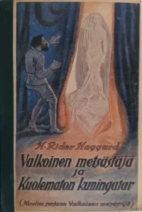 Valkoinen metsästäjä ja kuolematon kuningatar