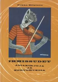 Ihmissudet: Asiakirjoja ja kertomuksia