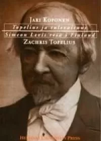 Topelius ja tulevaisuus