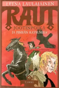 Raut Jootinpoika ja Pimeän ratsumies