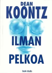 Ilman pelkoa