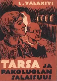Tarsa ja pakoluolan salaisuus