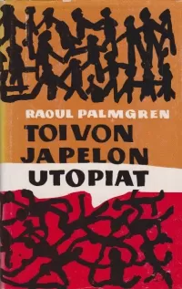 Toivon ja pelon utopiat