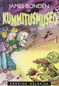 James Bondén ja kummitusmuseo