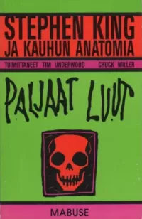Paljaat luut: Stephen King ja kauhun anatomia