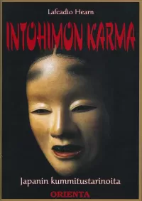 Intohimon karma: Japanin kummitustarinoita