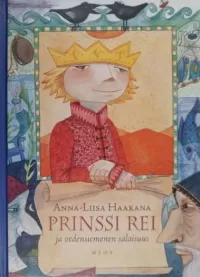 Prinssi Rei ja vedensiemenen salaisuus