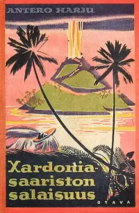 Xardonia-saariston salaisuus