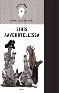 Sihis aavehotellissa