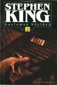 Kuoleman käytävä 2: Hiiri käytävällä
