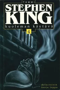 Kuoleman käytävä 4: Delacroixin kurja loppu