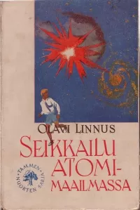 Seikkailu atomimaailmassa
