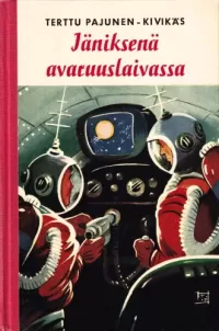 Jäniksenä avaruuslaivassa