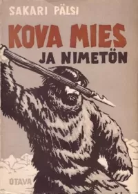 Kova Mies ja Nimetön