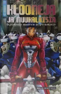Klooneja ja muukalaisia: Ulkomaisia nuorten scifi-sarjoja