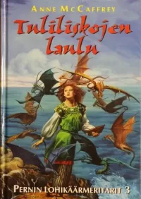 Tuliliskojen laulu