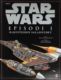 Star Wars: Episodi 1: Rakenteiden salaisuudet