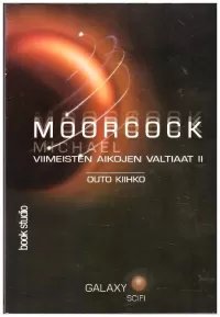 Viimeisten aikojen valtiaat II: Outo kiihko