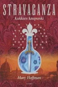 Stravaganza: Kukkien kaupunki
