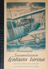 Suomalaisen lentäjän tarina