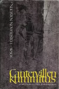 Cantervillen kummitus ja muita kuuluisia kertomuksia