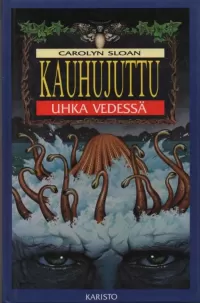 Uhka vedessä