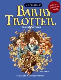 Barry Trotter ja kuollut hevonen