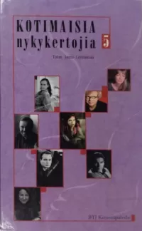 Kotimaisia nykykertojia 5