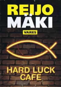 Hard Luck Cafe