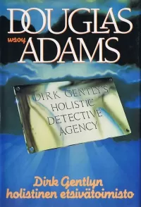 Dirk Gentlyn holistinen etsivätoimisto