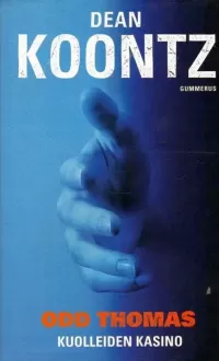 Odd Thomas: Kuolleiden kasino