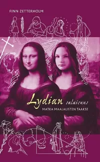 Lydian salaisuus – matka maalausten taakse