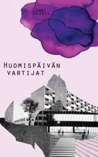 Huomispäivän vartijat