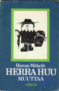 Herra Huu muuttaa