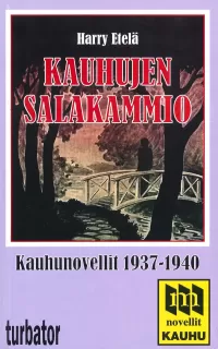 Kauhujen salakammio: Kauhunovellit 1937–1940