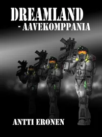 Dreamland – Aavekomppania