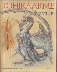 Lohikäärme – hoito ja kasvatus