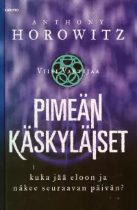 Pimeän käskyläiset