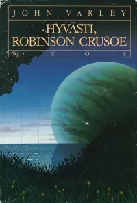 Hyvästi, Robinson Crusoe